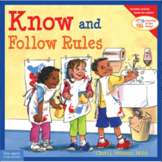 Know and Follow Rules